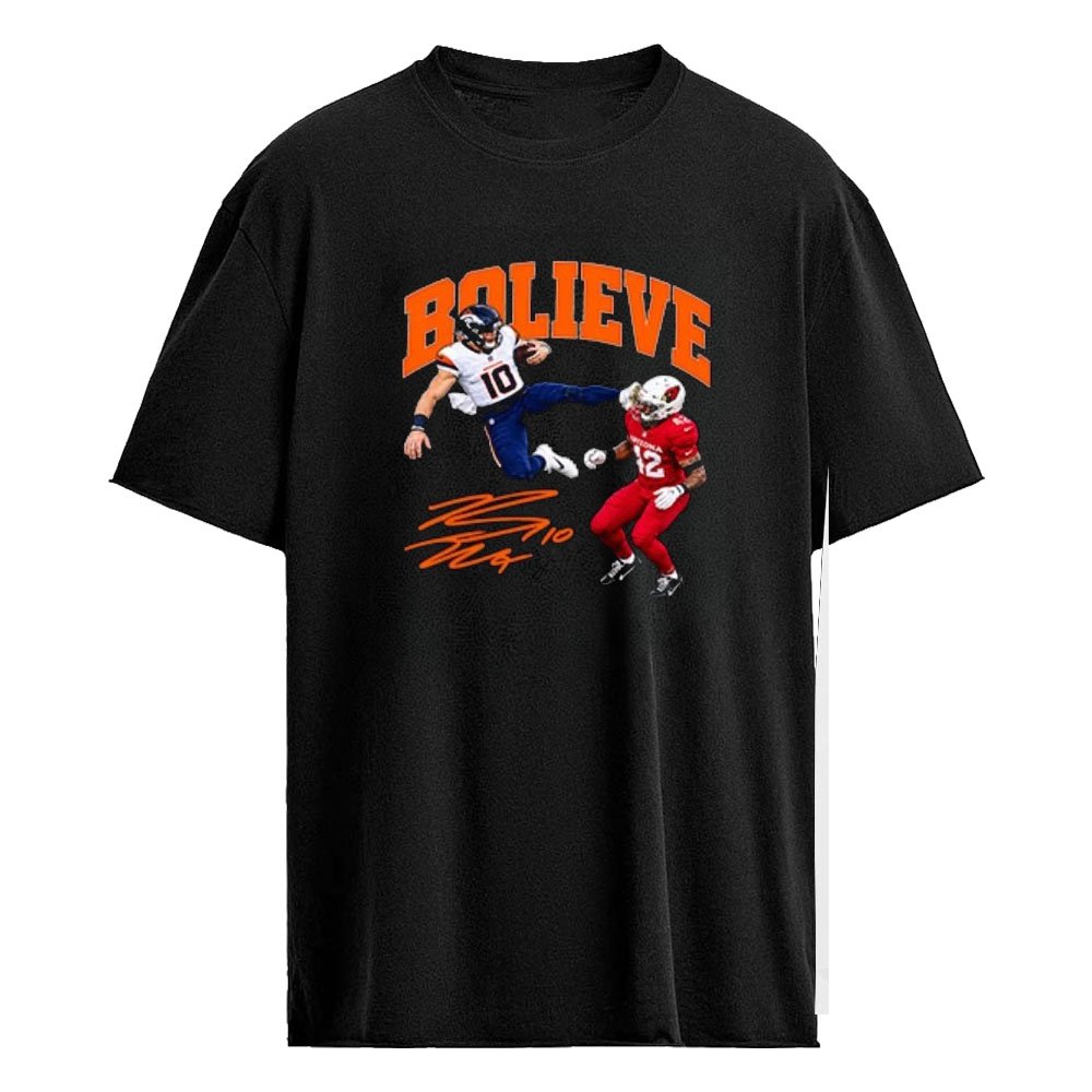 Bo Nix Bolieve Football Meme Shirt
