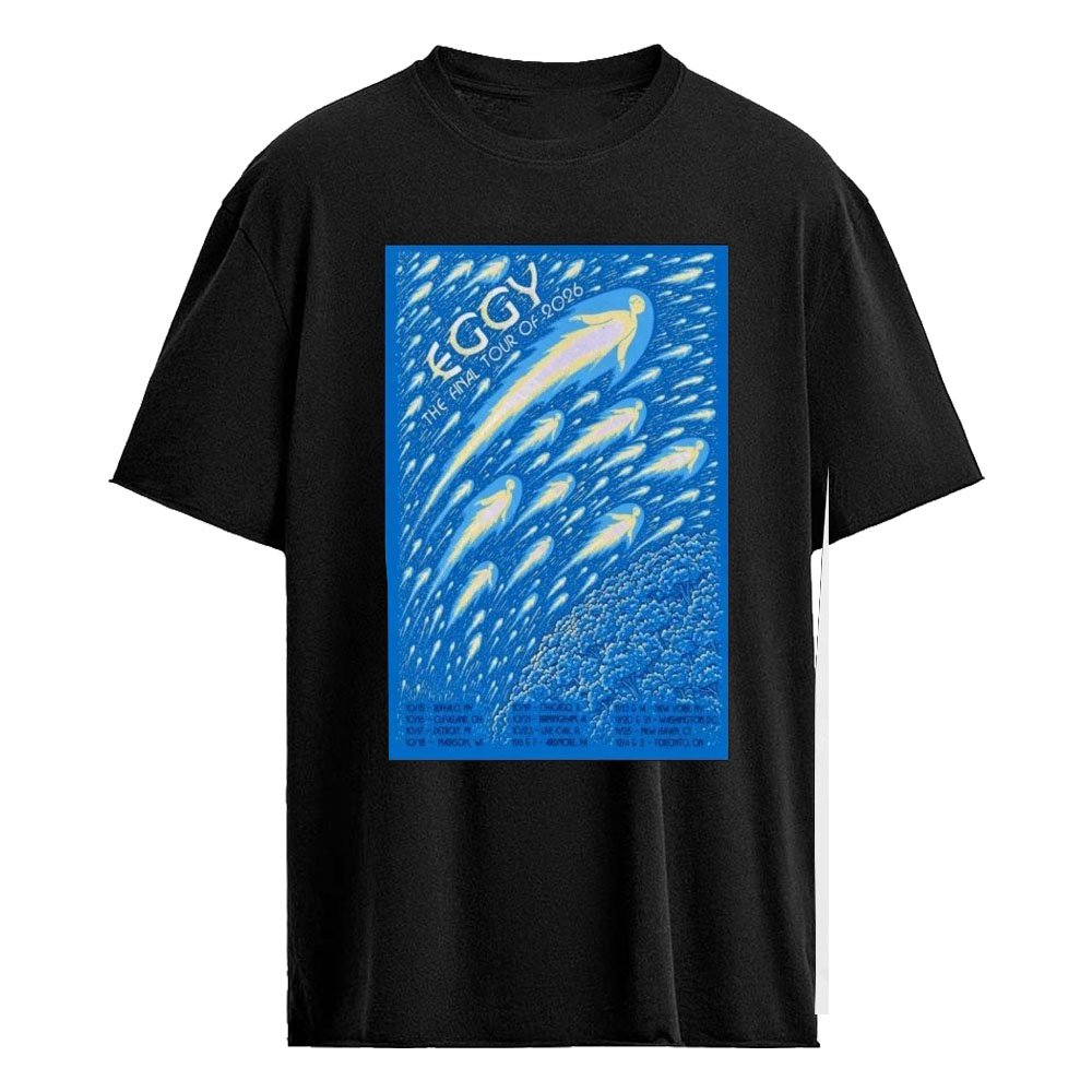 Eggy The final Tour Of 2026 Poster Shirt