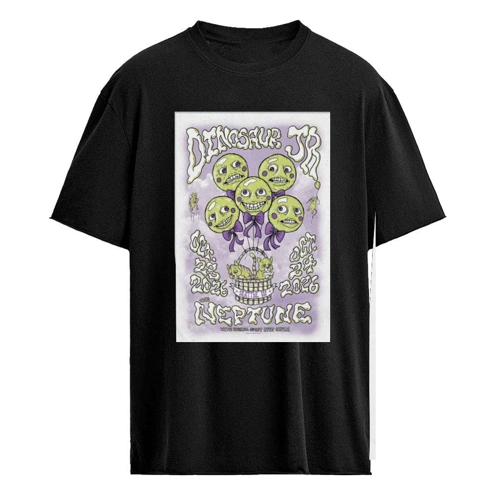 Dinosaur Jr Seattle Washington 10.23.2026 The Neptune Special Guest Stef Chura Show Poster Shirt