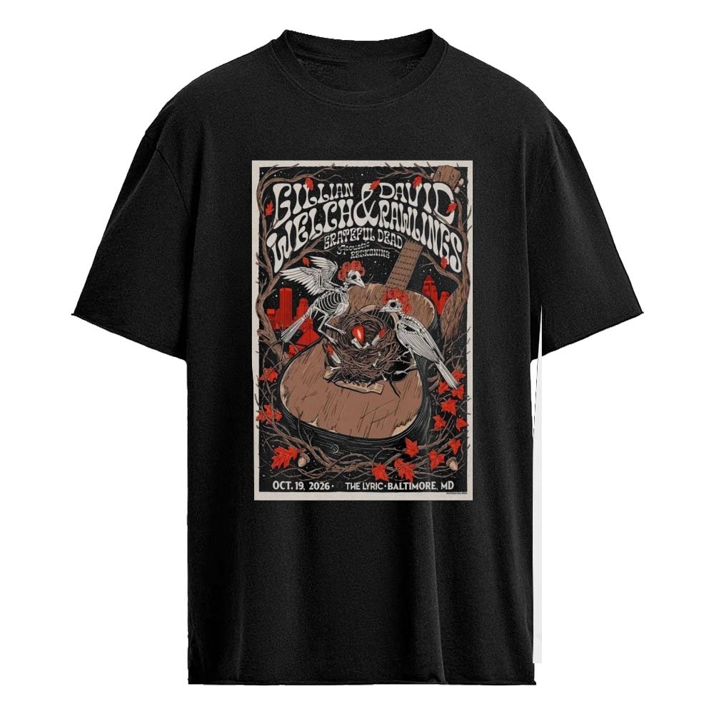 Gillian Welch & David Rawlings The Lyric Baltimore 2026 Exclusive Concert Poster Shirt