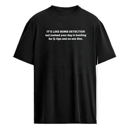 It’s Like A Bomb Detection But Instead Your Dog Is Hunting Shirt