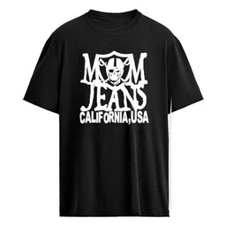 Mom Jeans California, USA Shirt