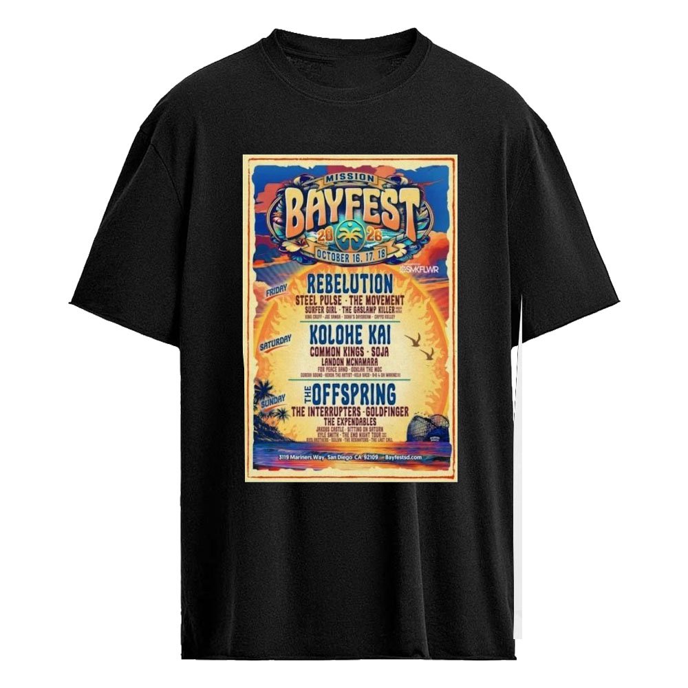 Mission Bayfest 2026 Oct 16-18 2026 Mariner’s Point Park, Mission Beach, San Diego, CA Poster Shirt