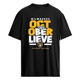 Milwaukee Brewers We October Lieve Playoff Edition Shirt