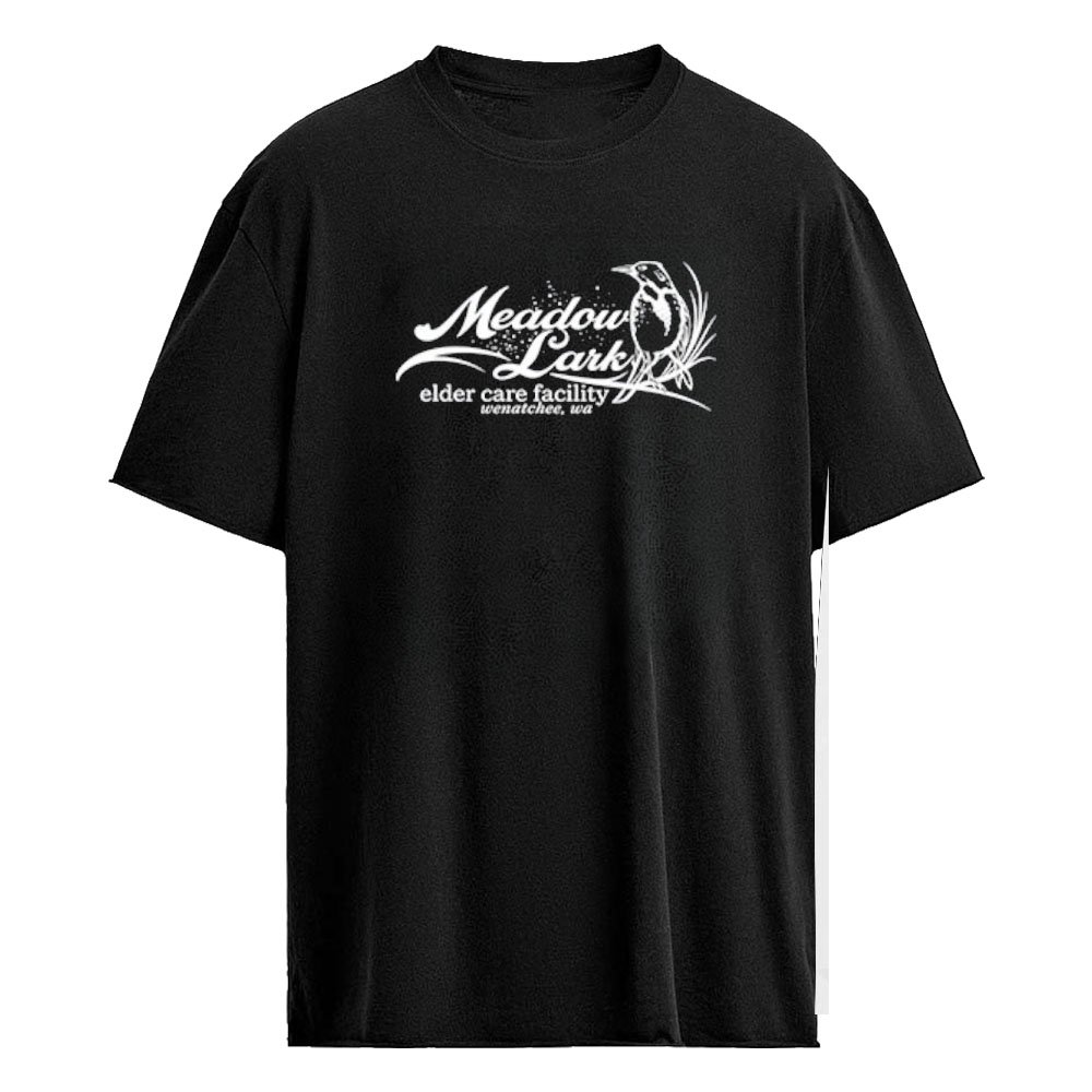 Meadowlark Elder Care Facility Shirt