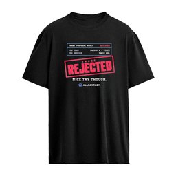 The Trade Rejected Nice Try Though All Fantasy Shirt