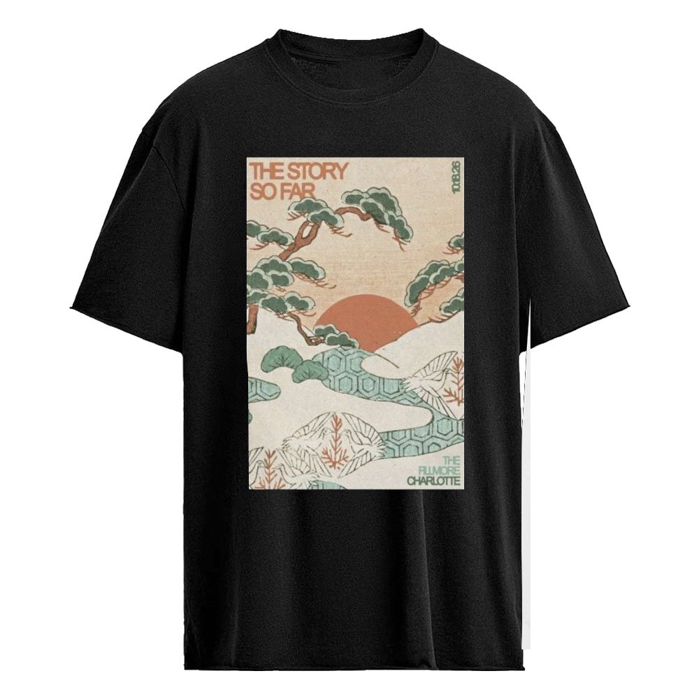 The Story So Far The Fillmore Charlotte NC October 18 2026 Concert Poster Shirt