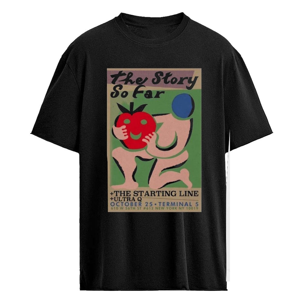 The Story So Far Terminal 5 New York City Oct 25 2026 Limited Edition Event Poster Shirt