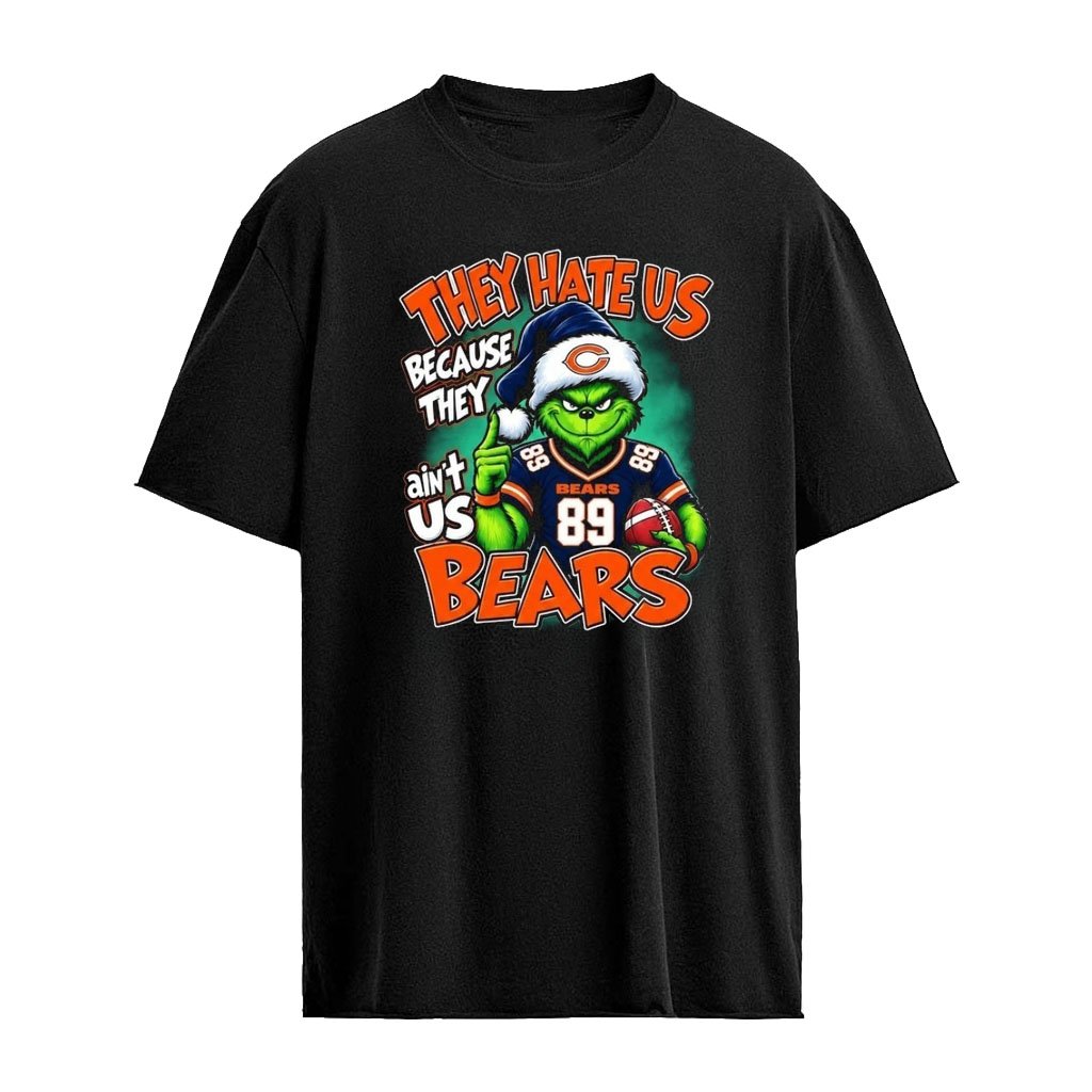 They Hate Us Because They Ain’t Us Bears Grinch Christmas 2026 Shirt