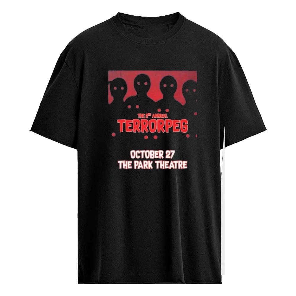 The Park Theatre The 2nd Annual Terrorpeg October 27th 2026 T-Shirt