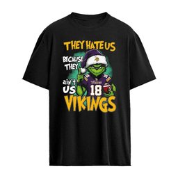 They Hate Us Because They Ain’t Us Vikings Grinch Christmas 2026 Shirt