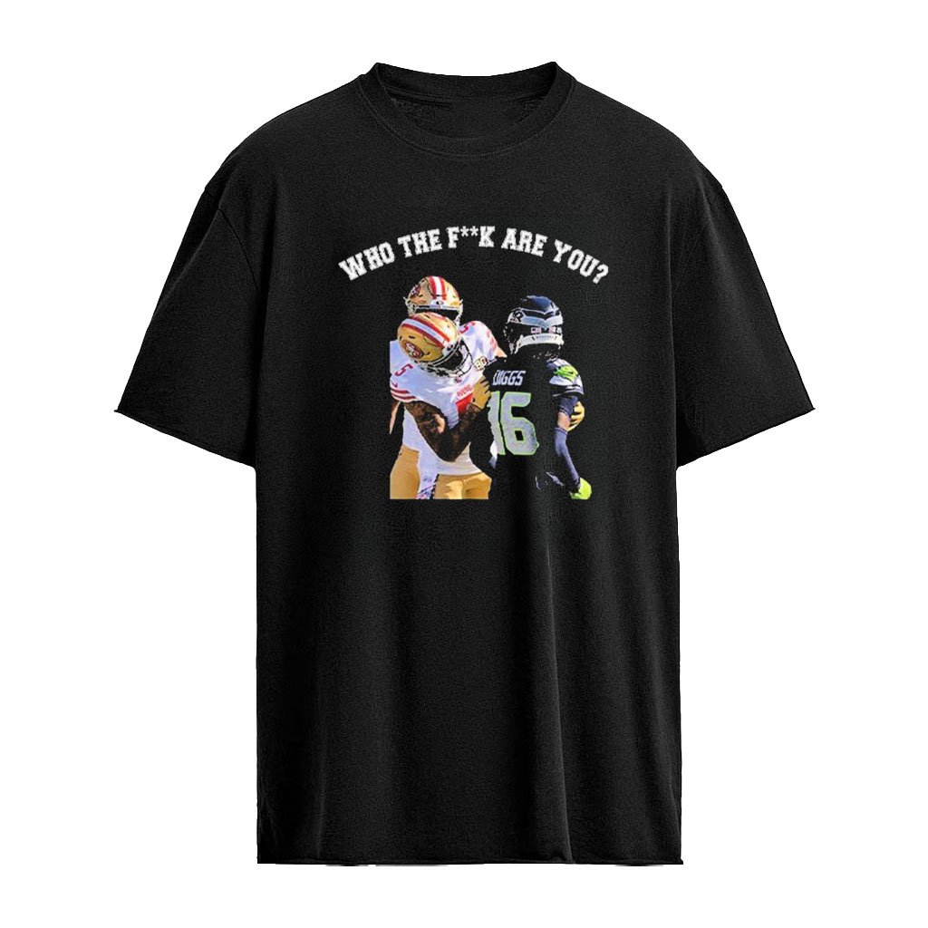 Who The Fuck Are You Mike Evans Vs Trevon Diggs Shirt