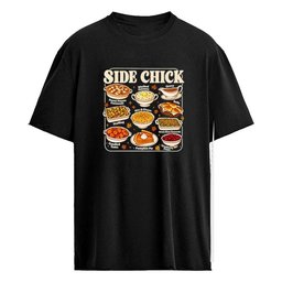 Side Chick Thanksgiving Shirt