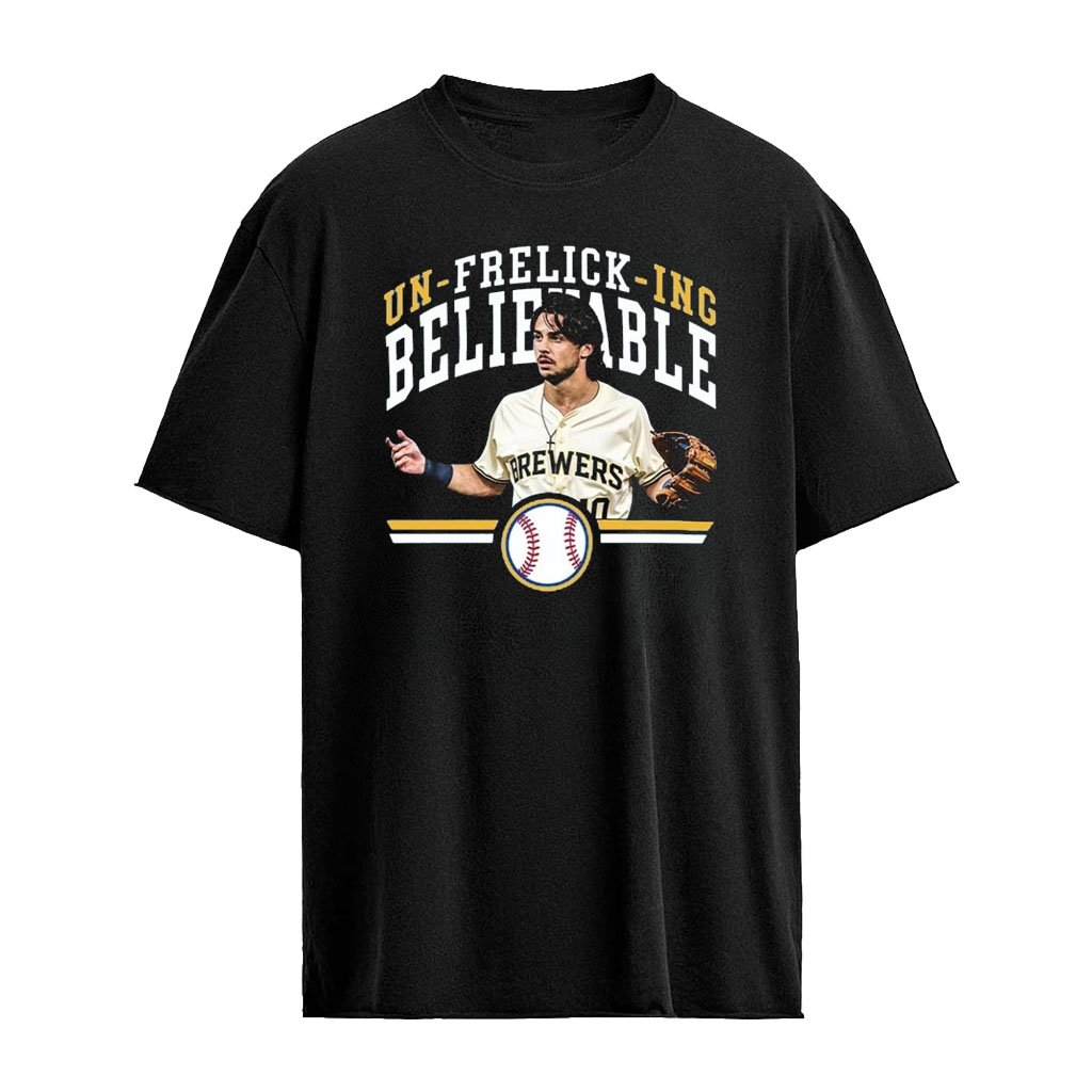 Un-Frelick-Ing Believable Sal Frelick Shirt