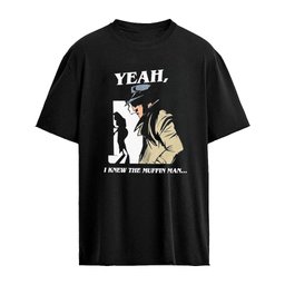 Yeah I Knew The Muffin Man Shirt