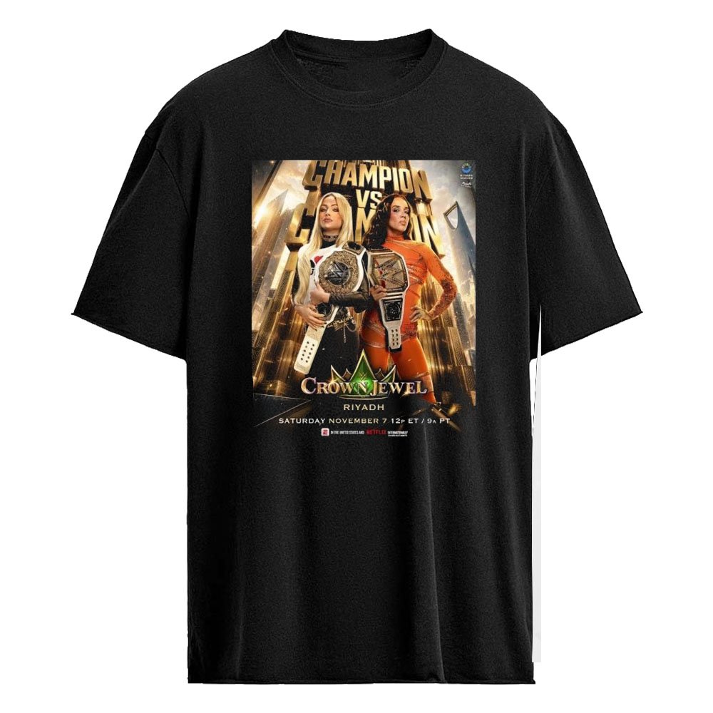 WWE Crown Jewel Riyadh 2026 Liv Morgan Vs Chelsea Green Champion Vs Champion Shirt