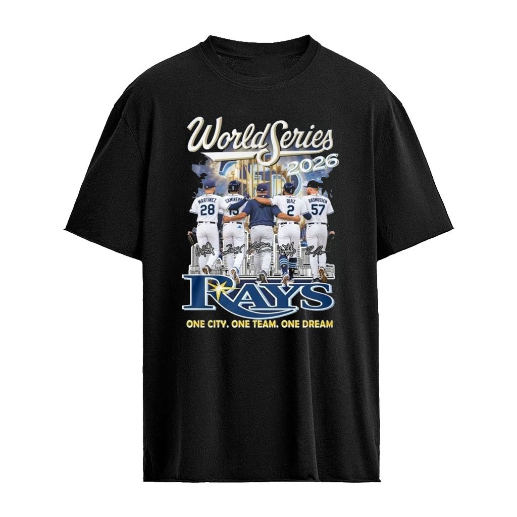 World Series 2026 Tampa Bay Rays One City, One Team, One Dream T-Shirt