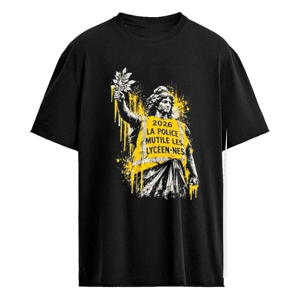 2026 La Police Mutile Les Lyceen nes Shirt