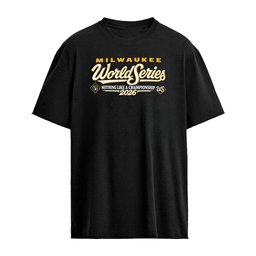 Brewers 2026 World Series No Thing Like A Championship Shirt
