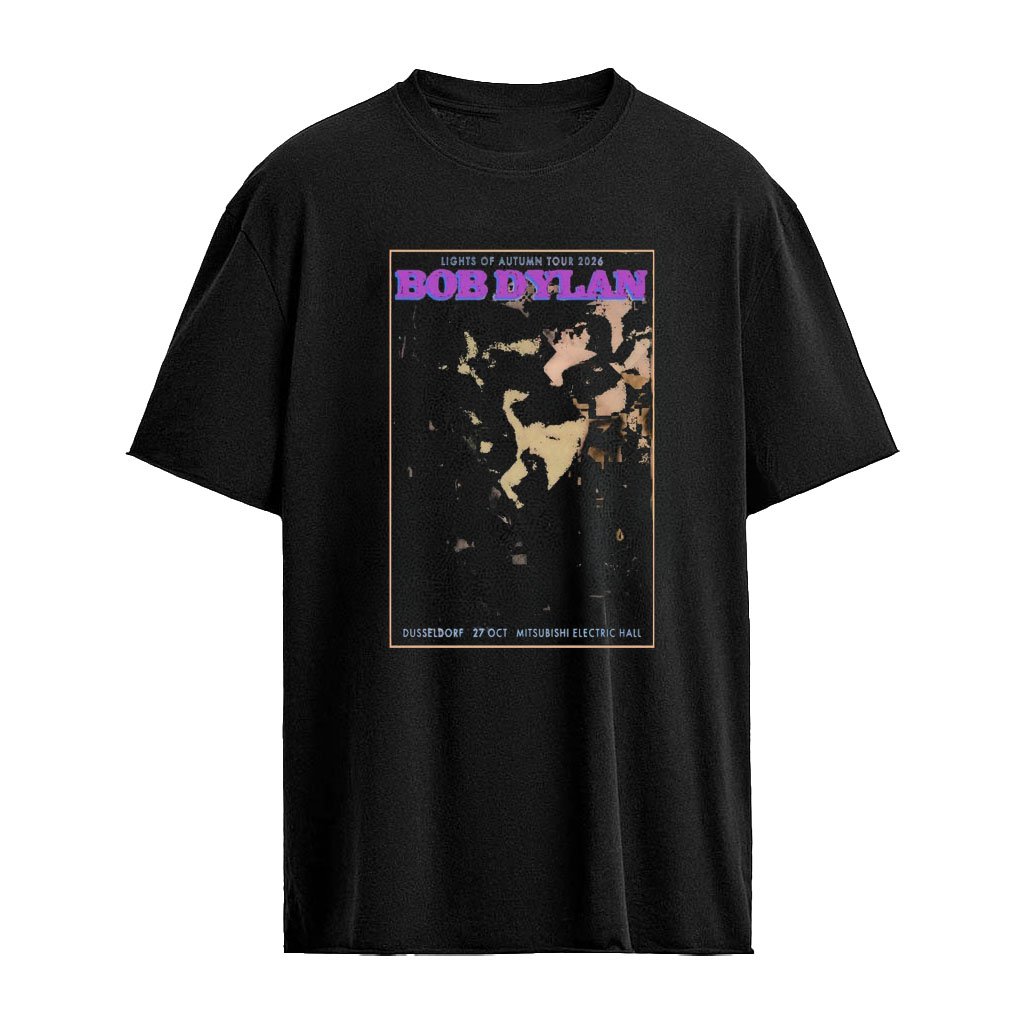 Bob Dylan Lights Of Autumn Tour 2026 Düsseldorf Oct 27 Mitsubishi Electric Hall Concert Shirt