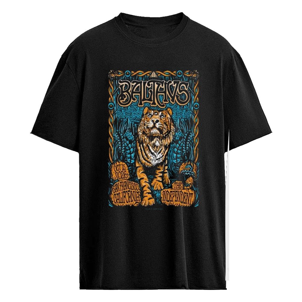 Balthvs San Francisco California October 25 2026 The Independent Limited Edition Event Poster Shirt