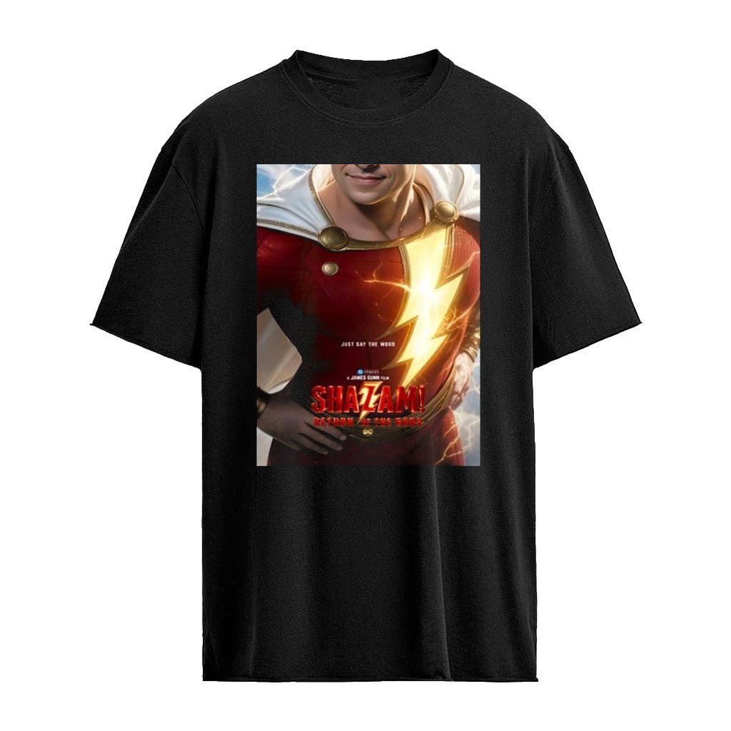 Shazam 3 Return Of The Gods Just Say The Word Only In Theaters July 11 2026 A James Gunn Film T-Sh