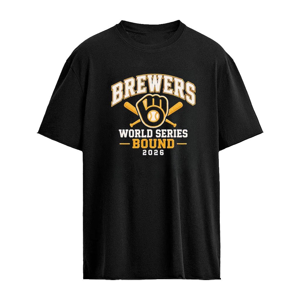 Brewers 2026 World Series Bound Shirt
