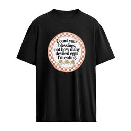 Count Your Blessings Not How Many Deviled Eggs Im Eating Shirt