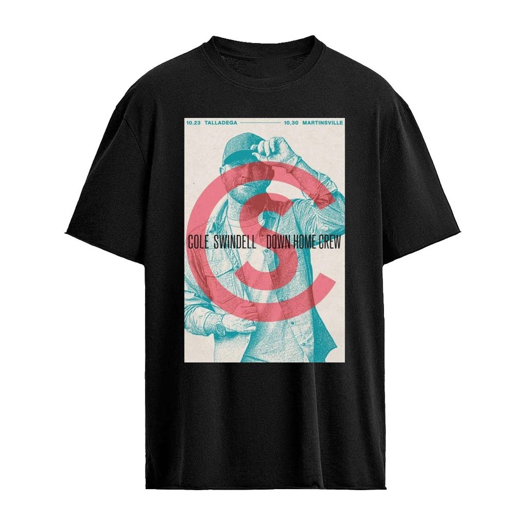 Cole Swindell 2026 Down Home Crew Talladega AL Martinsville VA Poster T-Shirt