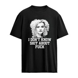 Josh Brolin Ruth Langmore I Don’t Know Shit About Fuck Shirt