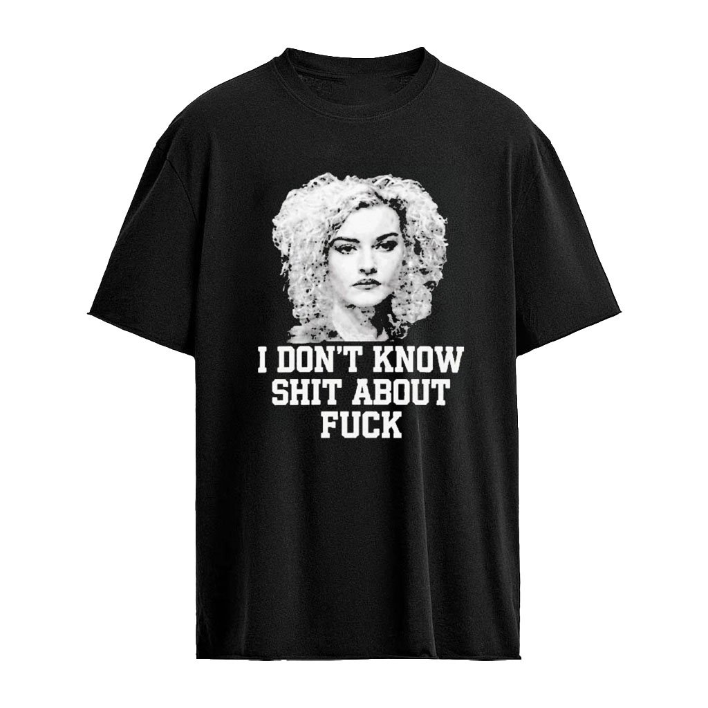 Josh Brolin Ruth Langmore I Don’t Know Shit About Fuck Shirt