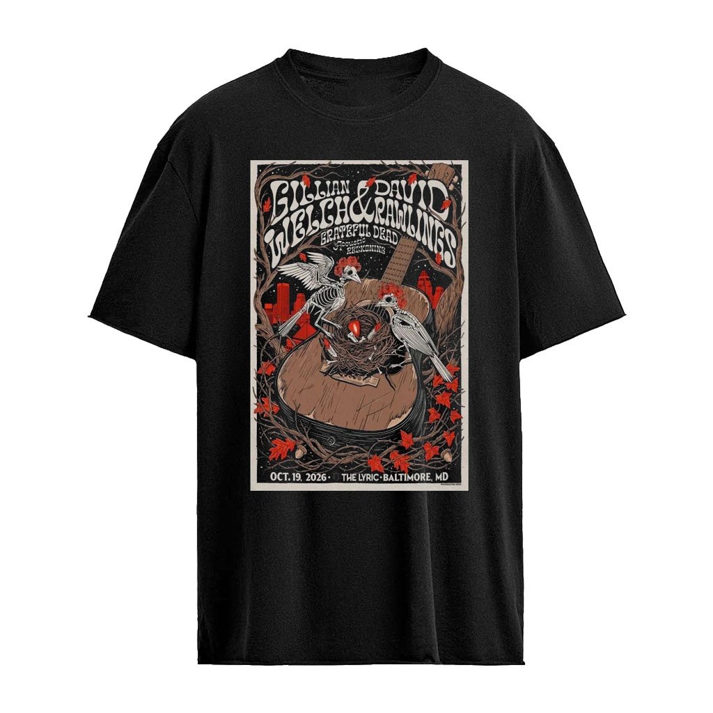 Gillian Welch & David Rawlings The Lyric Baltimore 2026 Poster T-Shirt