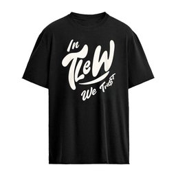 DJ TLew Merch Collection In Tlew We Trust T-Shirt