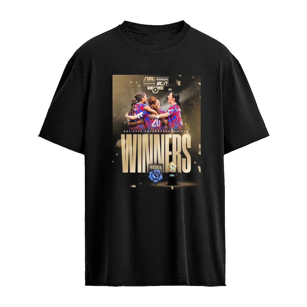 Roses Mtl Fc Nsl 2026 Supporters’ Shield Winners Shirt
