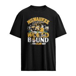 Milwaukee Brewers 2026 World Series bound win our way mascots shirt