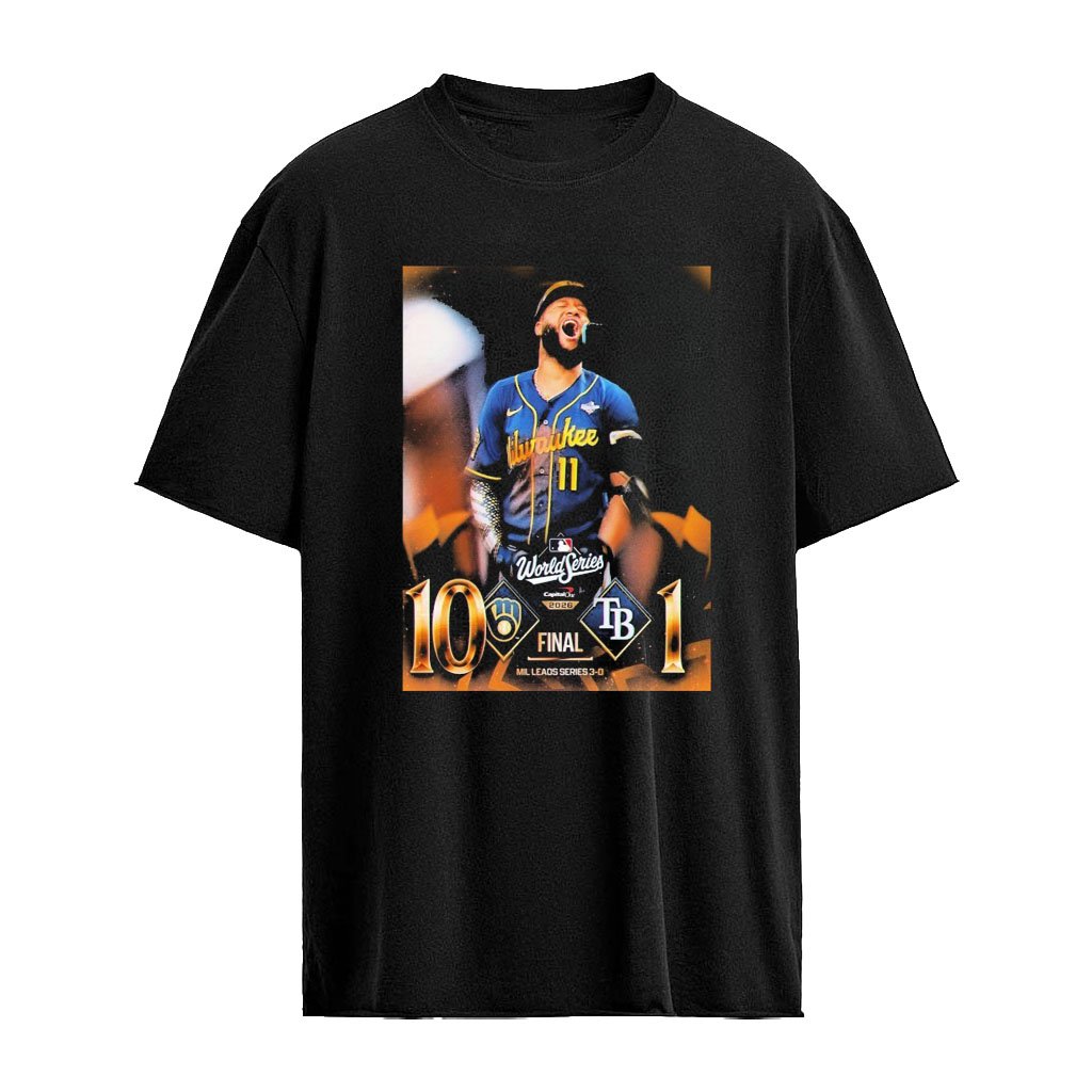 Milwaukee Brewers Vs Tampa Bay Rays World Series Final Score 10-1 October 2026 Shirt