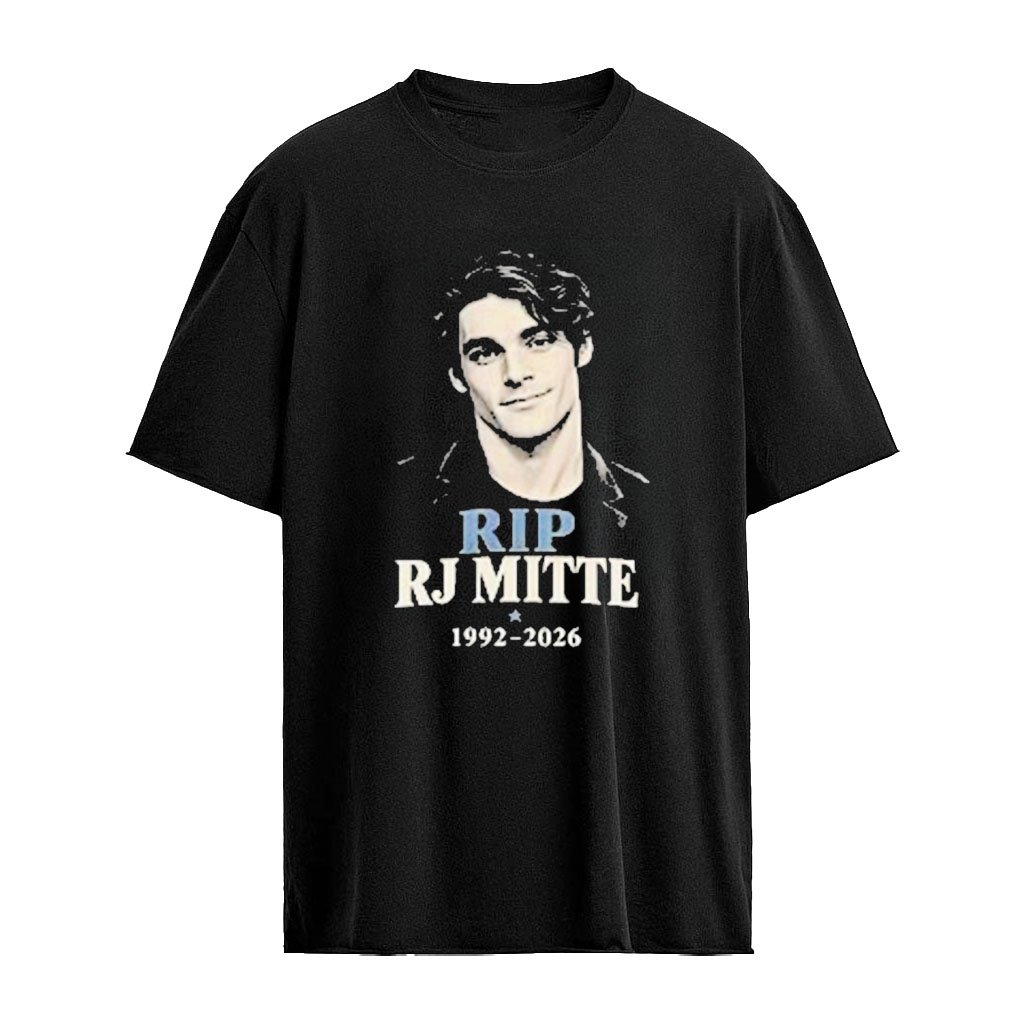 Rip Rj Mitte 1992–2026 Shirt