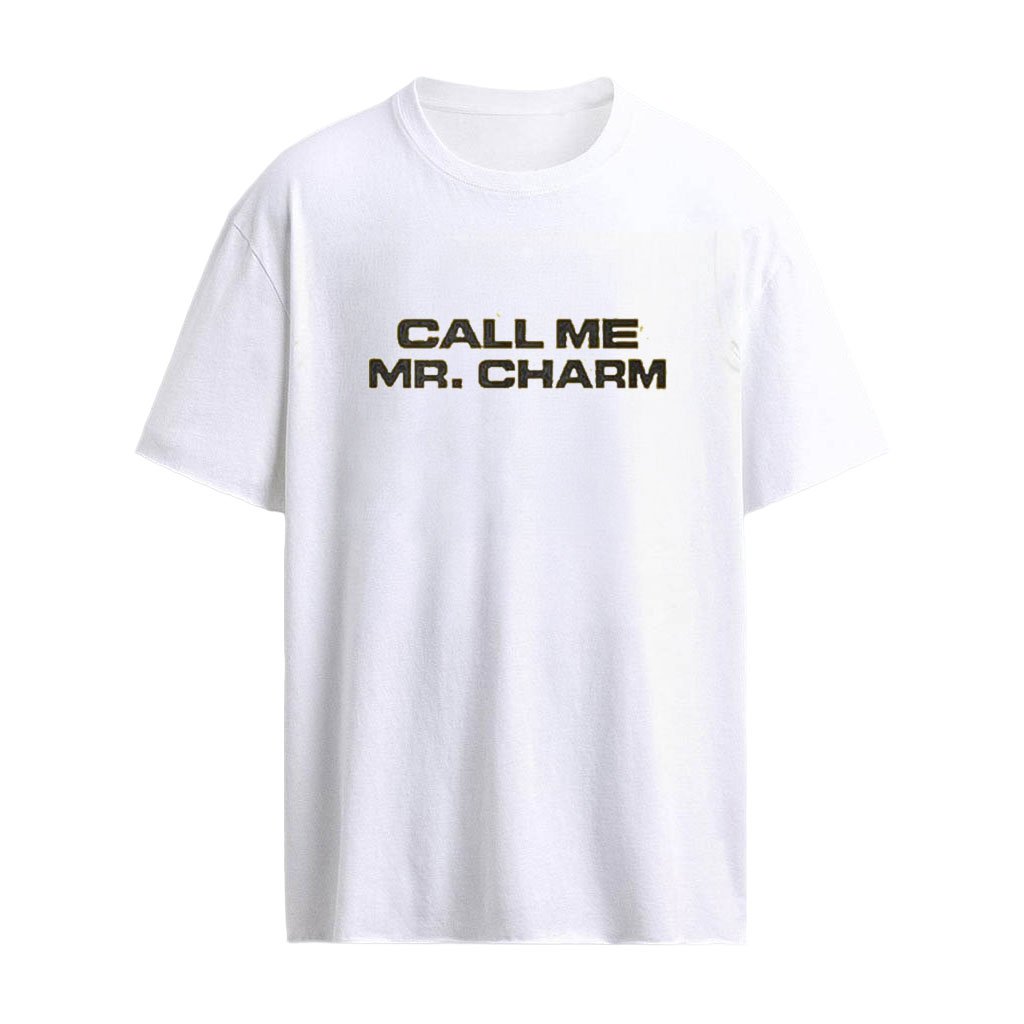 Call Me Mr Charm Shirt