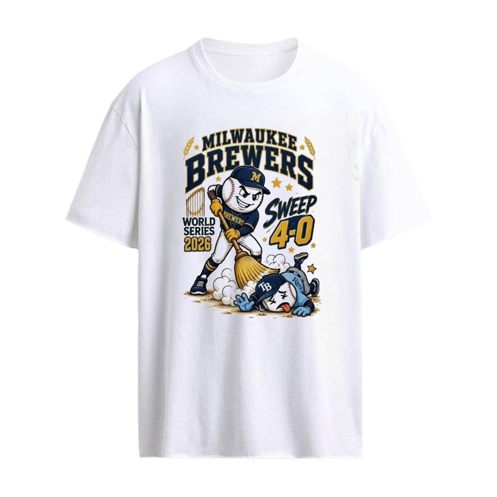 Brewers Sweep Tampa Bay Rays 4-0 World Series 2026 Shirt