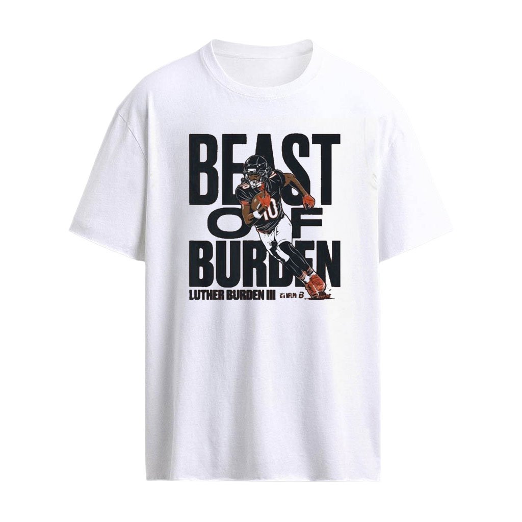 Luther Burden Iii Beast Of Burden Shirt