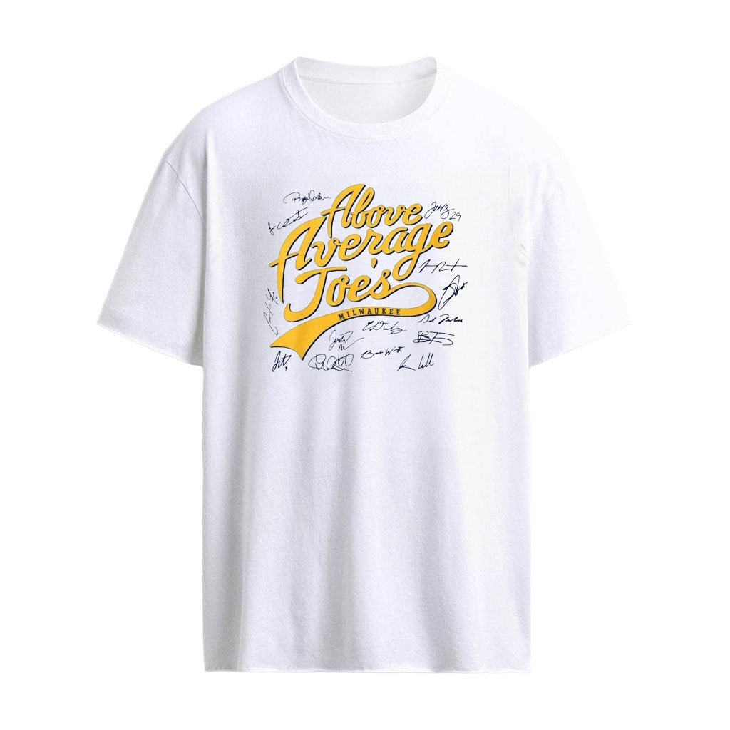 Milwaukee Players’ Signatures Above Average Joes Shirt