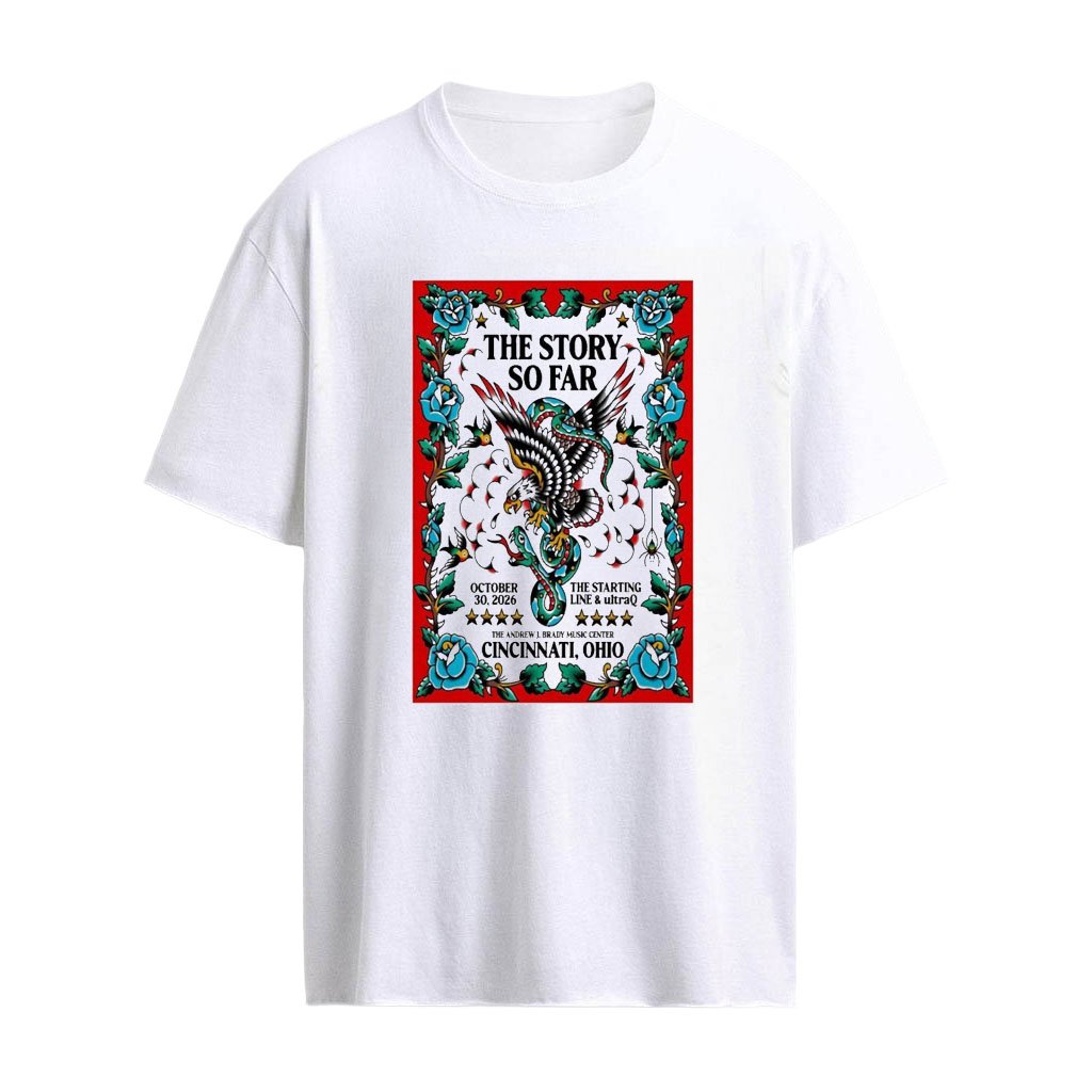 The Story So Far With The Starting Line And Ultra Q Cincinnati Ohio Oct 30 2026 Shirt