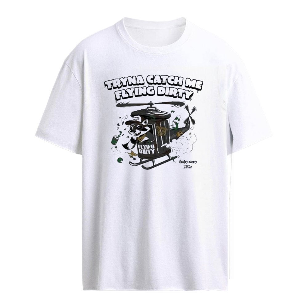 Smile More Flying Dirty T-shirt