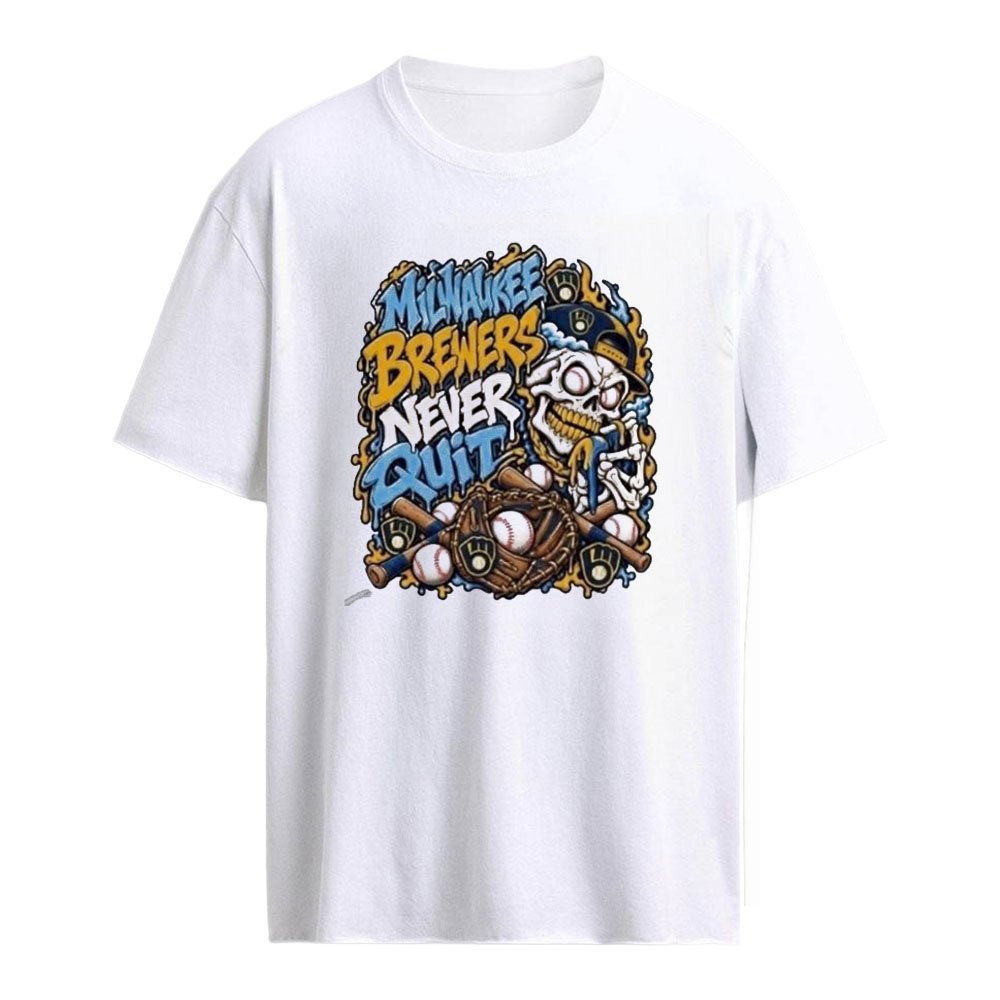 Milwaukee Brewers Never Quit Shirt