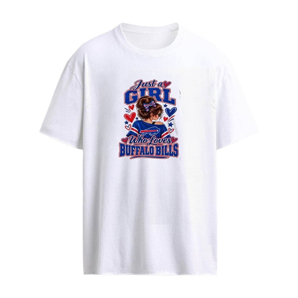 Just A Girl Who Loves Buffalo Bills Graphic T-Shirt