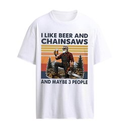 I Like Beer & Chainsaws And Maybe 3 People T-Shirt