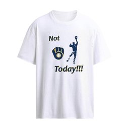 Manny Machado Not Today Shirt