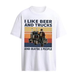 I Like Beer & Trucks And Maybe 3 People T-Shirt
