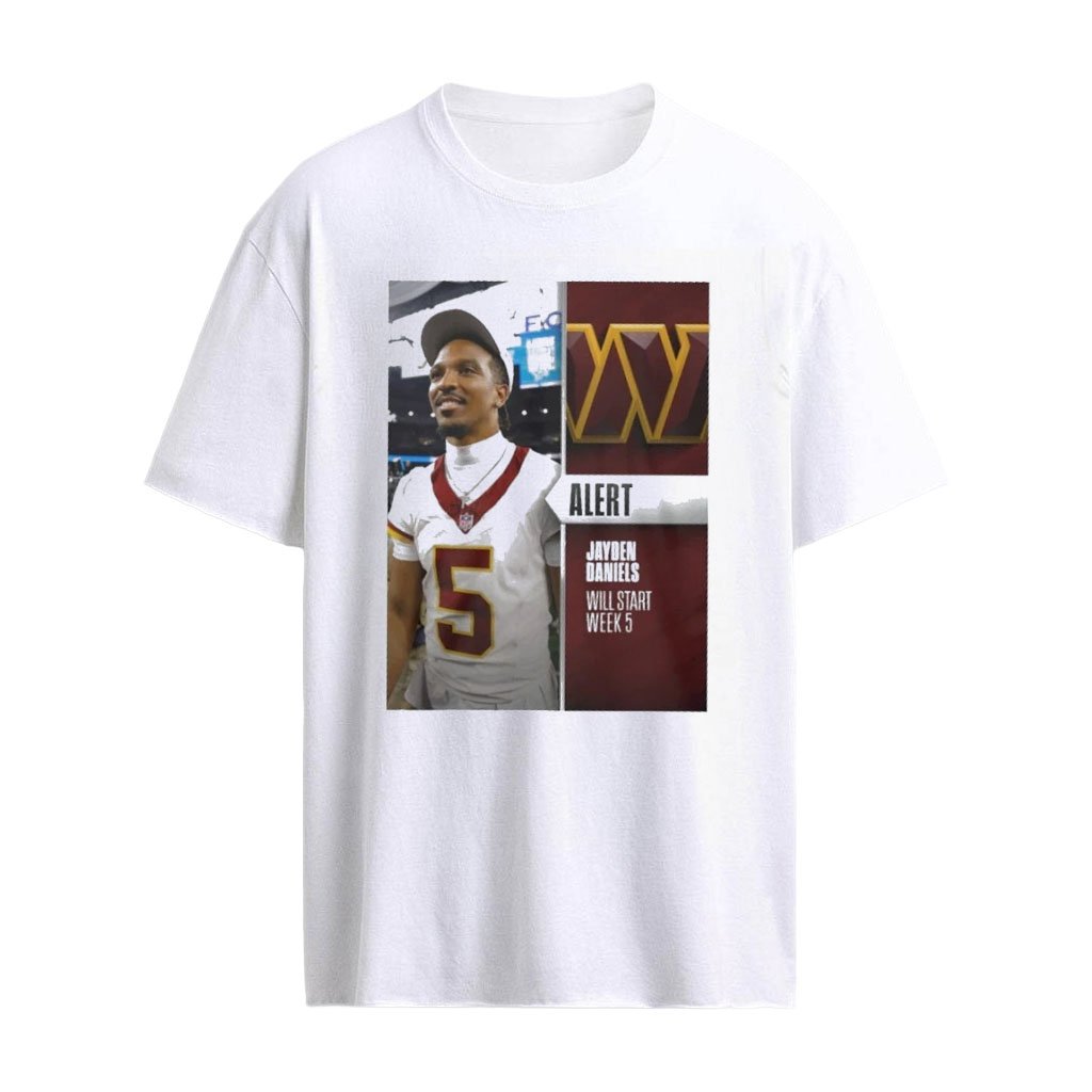 Jayden Daniels Is Back Shirt