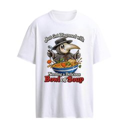 Raven Just Got Diagnosed With Needing A Delicious Bowl Of Soup T-Shirt